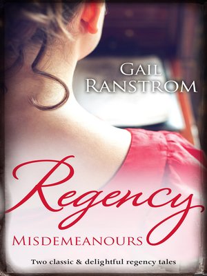 cover image of Regency Misdemeanours/Unlacing Lilly/Indiscretions